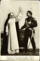 "You Have Struck a Blow at the Faith of Millions" A Scene in "The White Sister" Act III Postcard