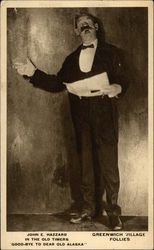 John E. Hazzard in the Old Timers "Good-bye to Dear Old Alaska" Greenwich Village Follies Postcard