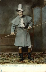 Joseph Jefferson as Bob Acres in "The Rivals" Actors Postcard 