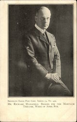 Mr. Richard Mansfield. Booked for the Montauk Theatre, Week of April 8th. Postcard