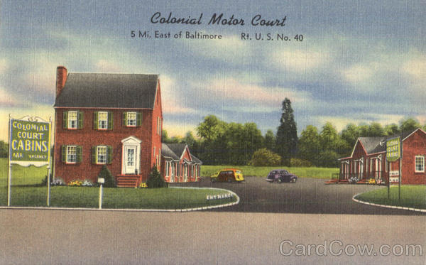 Colonial Motor Court Baltimore Maryland