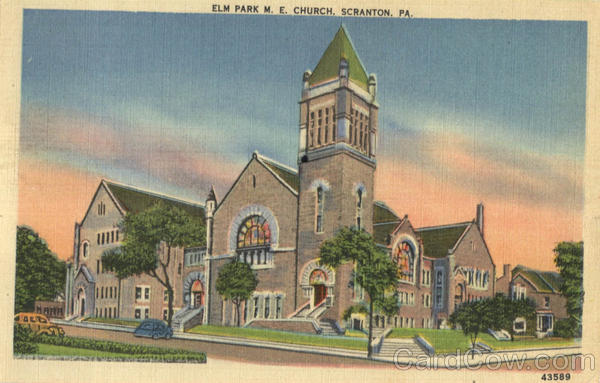 Elm Park M. E. Church Scranton Pennsylvania