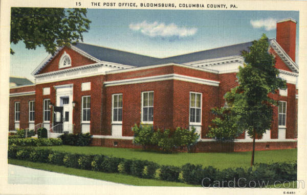 The Post Office, Columbia County Bloomsburg Pennsylvania