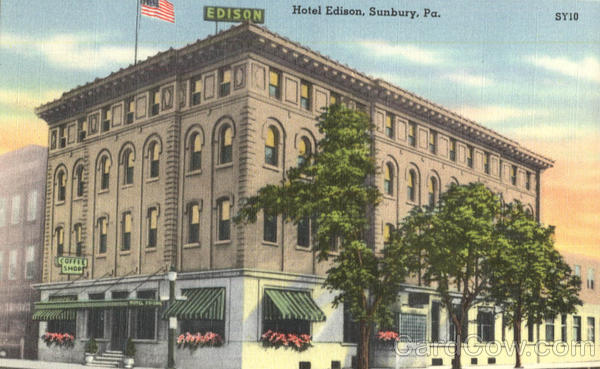 Hotel Edison Sunbury Pennsylvania