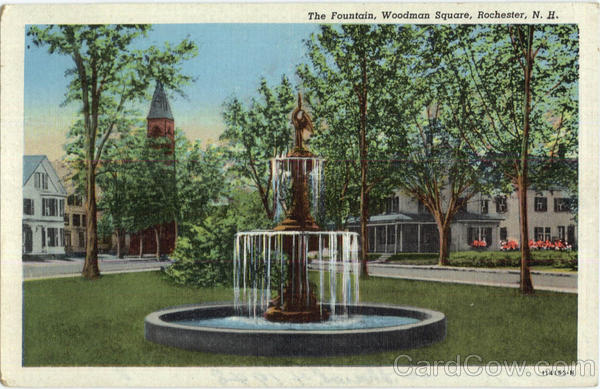 The Fountain , Woodman Square Rochester New Hampshire