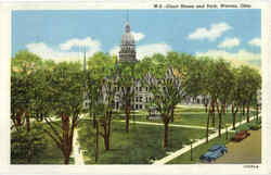 Court House And Park Warren, OH Postcard Postcard