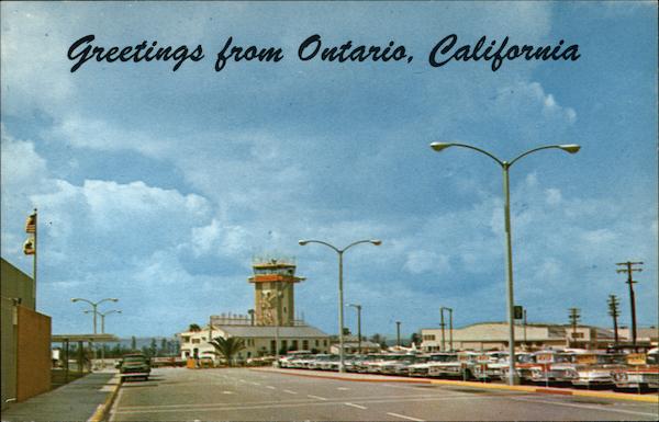 Greetings from Ontario, California