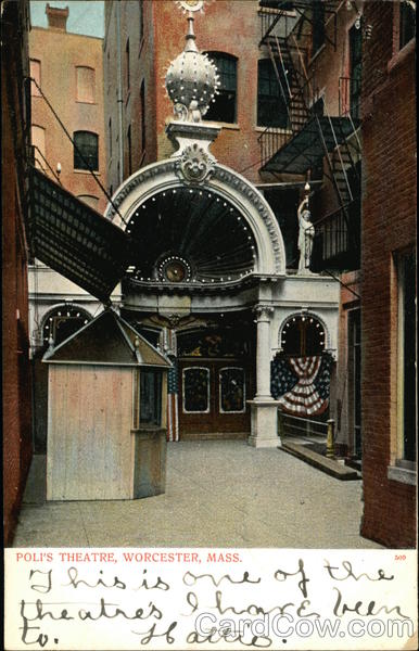 Poli's Theatre Worcester Massachusetts