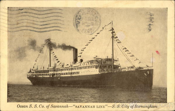 Ocean S. S. Co. of Savannah - Savannah Line - S.S. City of Birmingham