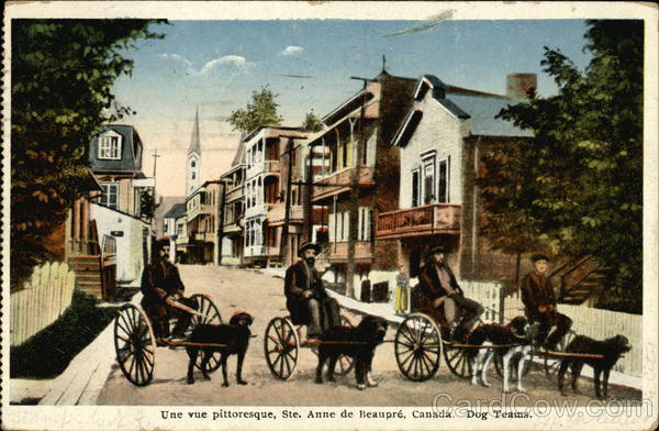 Street Scene and Dog Teams Ste. Anne de Beaupre QC Canada