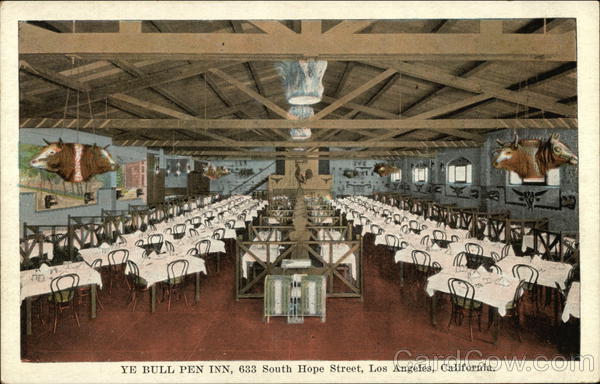 Ye Bull Pen Inn, 633 South Hope Street Los Angeles California