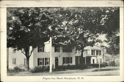 Pilgrim Inn North Woodstock, NH Postcard Postcard Postcard