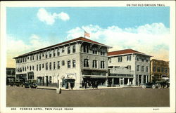 Perrine Hotel, On The Old Oregon Trail Twin Falls, ID Postcard Postcard Postcard