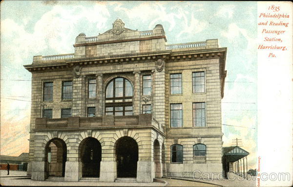 Philadelphia and Reading Passenger Station Harrisburg Pennsylvania