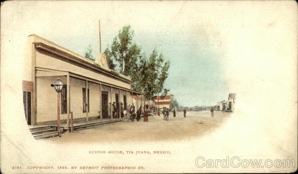 Custom House Tia Juana Mexico Detroit Photographic Co.