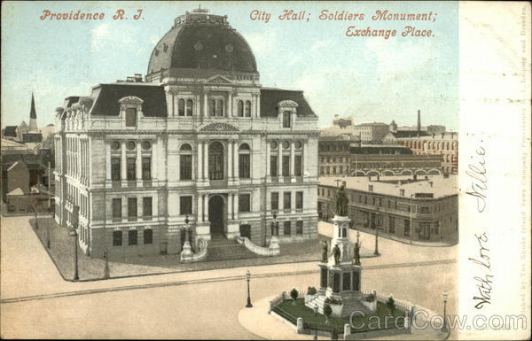 City Hall; Soldiers Monument; Exchange Place Providence Rhode Island