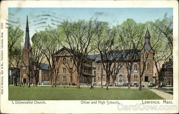 Universalist Church, Oliver and High Schools Lawrence Massachusetts