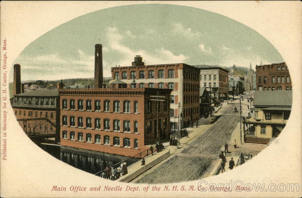 Main Office and Needle Dept. of the N.H.S.M. Co. Orange Massachusetts