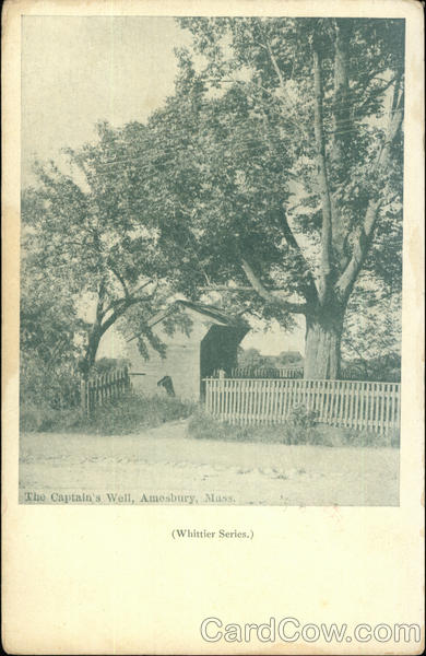 The Captain's Well Amesbury Massachusetts Whittier