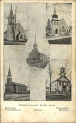 Churches - Milford, Mass. Episcopal, Congregational, Baptist, Universalist, Methodist Postcard