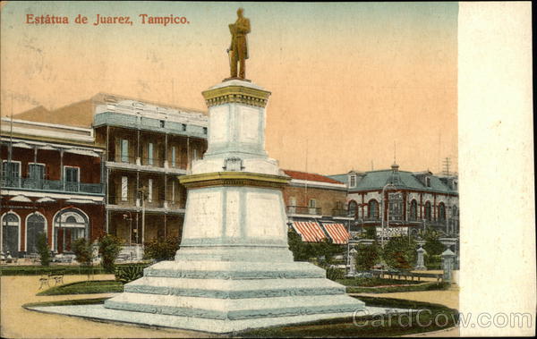 Estatua de Juarez, Tampico Mexico