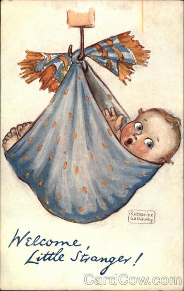 Welcome Little Stranger Babies