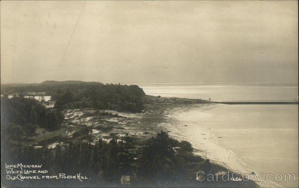 Lake Michigan - White Like and Old Channel from Pigeon Hill White Lake
