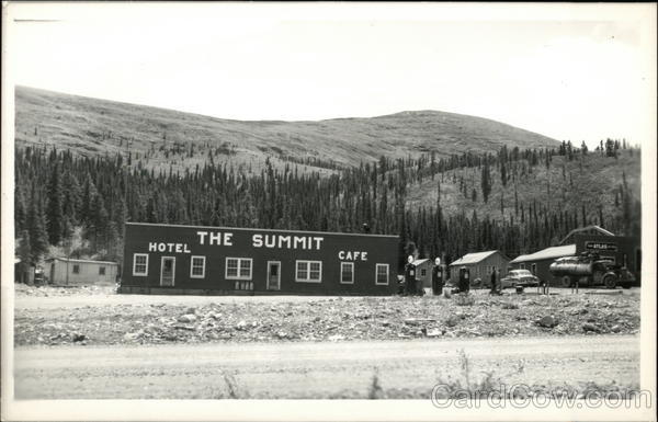 The Summit Hotel & Cafe, Alcan Highway BC Canada