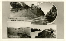 4 Highway Scenes of Imperial Valley California Postcard Postcard Postcard