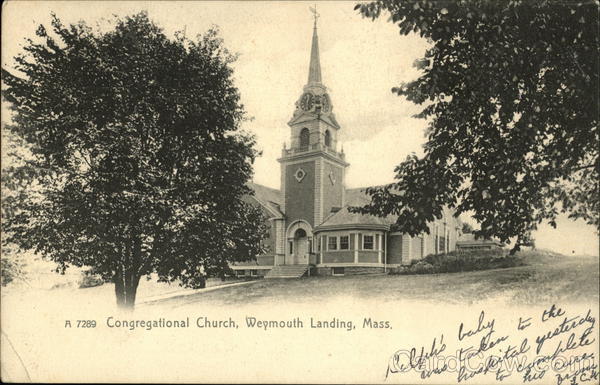 Congregational Church Weymouth Landing Massachusetts