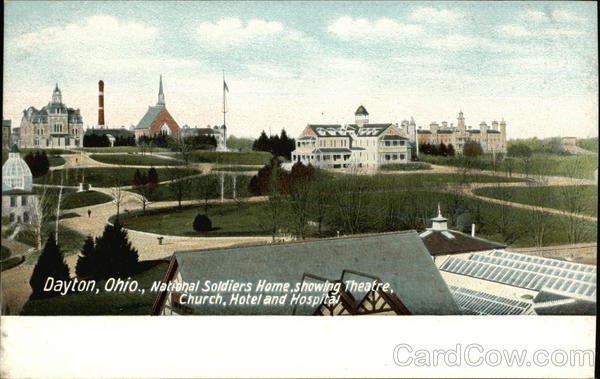 National Soldiers Home, Theater, Church, Hotel and Hospital Dayton Ohio