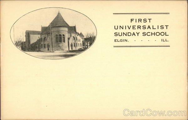 First Universalist Sunday School Elgin Illinois