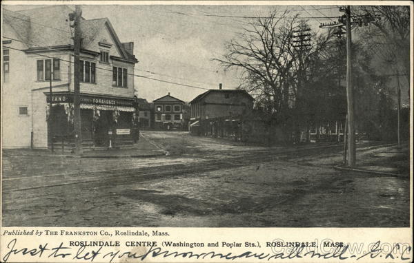 Roslindale Centre (Washington and Poplar Streets) Massachusetts