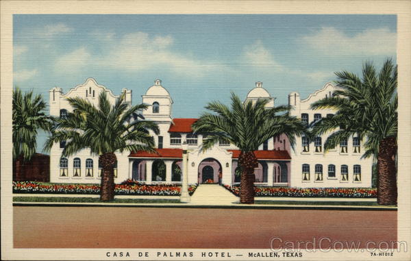 Casa de Palmas Hotel McAllen Texas