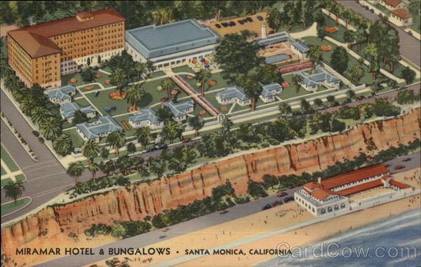 Miramar Hotel & Bungalows Santa Monica California