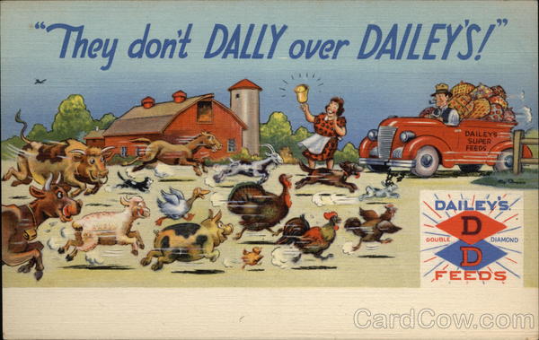 They Don't Dally Over Dailey's! Dailey's Feeds Advertising
