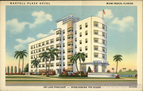Mantell Plaza Hotel Miami Beach Florida