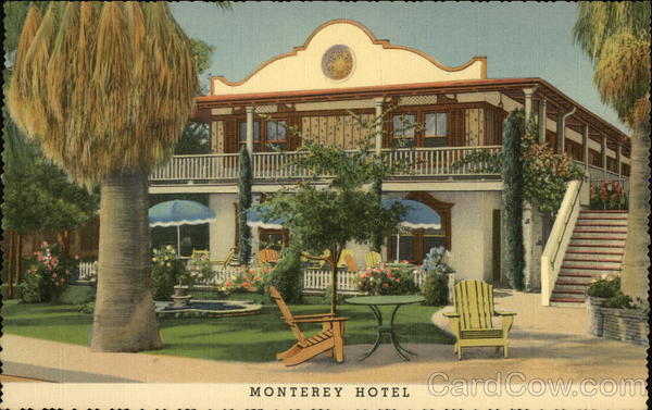 Monterey Hotel Murrieta California