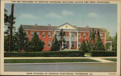 Main Building of Fenwick Sanitarium Covington, LA Postcard Postcard