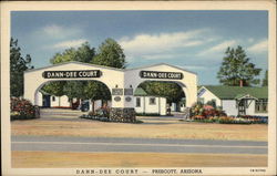 Dann-Dee Court Prescott, AZ Postcard Postcard