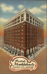 Hotel Muehlebach Kansas City, MO Postcard Postcard