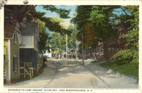 Entrance To Camp Ground, Alton Bay Lake Winnipesaukee New Hampshire