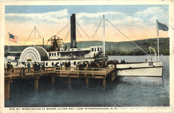 Str. Mt. Washington At Wharf, Alton Bay Lake Winnipesaukee New Hampshire