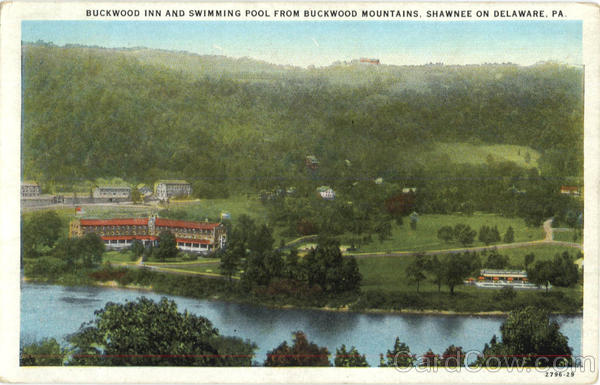 Buckwood Inn And Swimming Pool From Buckwood Mountains Shawnee on Delaware Pennsylvania