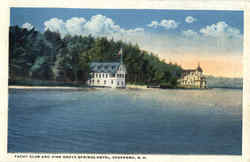 Yacht Club And Pine Grove Springs Hotel Postcard