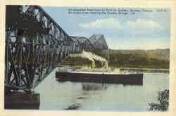 Un Paquebot Filant Sous Le Pont De Quebac Postcard