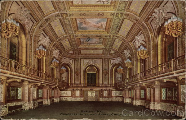 Banquet Hall. Congress Hotel and Annex Chicago Illinois