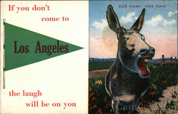 Come visit Los Angeles California