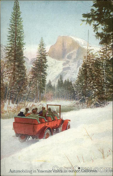 Automobiling in Yosemite Valley, in Winter California
