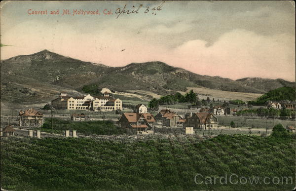 Convent and Mt. Hollywood California
